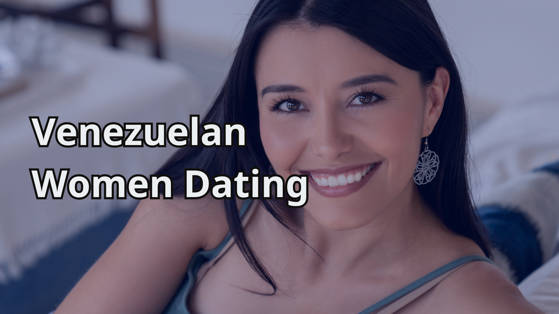 Venezuelan Women Dating